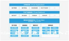 Tokenim 新用户教程：快速入